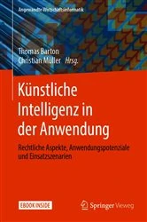Book cover of Künstliche Intelligenz in der Anwendung by Thomas Barton