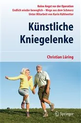 Book cover of Künstliche Kniegelenke (2nd ed.) by C. Lüring