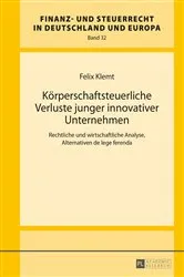 Book cover of Koerperschaftsteuerliche Verluste junger innovativer Unternehmen by Hanno Kube