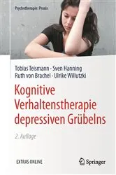 Book cover of Kognitive Verhaltenstherapie depressiven Grübelns (2nd ed.) by Tobias Teismann