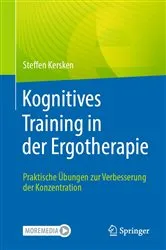 Book cover of Kognitives Training in der Ergotherapie by Steffen Kersken
