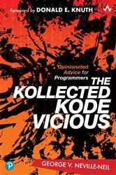 Book cover of Kollected Kode Vicious, The by George V. Neville-Neil