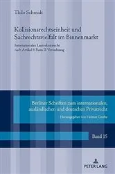 Book cover of Kollisionsrechtseinheit und Sachrechtsvielfalt im Binnenmarkt by Unknown