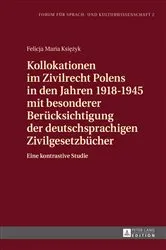 Book cover of Kollokationen im Zivilrecht Polens in den Jahren 1918–1945 mit besonderer Beruecksichtigung der deutschsprachigen Zivilgesetzbuecher by Unknown