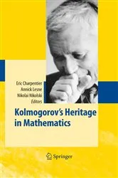 Book cover of Kolmogorov's Heritage in Mathematics by Unknown