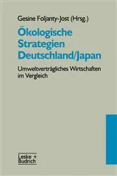 Book cover of Ökologische Strategien Deutschland/Japan by Gesine Foljanty-Jos