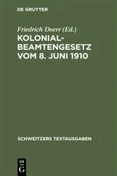 Book cover of Kolonialbeamtengesetz vom 8. Juni 1910 by Friedrich Doerr
