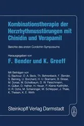 Book cover of Kombinationstherapie der HerzrhytmusstÃ¶rungen mit Chinidin und Verapamil by F. Bender