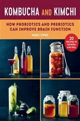 Book cover of Kombucha and Kimchi by Soki Choi