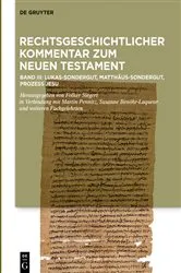 Book cover of Kommentar: Lukas-Sondergut, Matthäus-Sondergut, Prozess Jesu by Folker Siegert