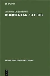 Book cover of Kommentar zu Hiob by Johannes Chrysostomos