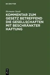 Book cover of Kommentar zum Gesetz betreffend die Gesellschaften mit beschränkter Haftung by Unknown