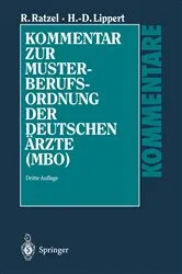 Book cover of Kommentar zur Musterberufsordnung der deutschen Ärzte (MBO) (3rd ed.) by Unknown