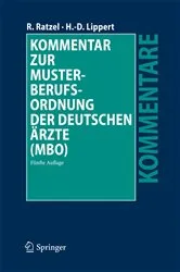 Book cover of Kommentar zur Musterberufsordnung der deutschen Ärzte (MBO) (5th ed.) by Unknown