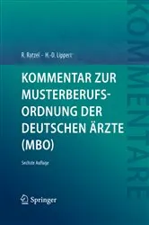 Book cover of Kommentar zur Musterberufsordnung der deutschen Ärzte (MBO) (6th ed.) by Rudolf Ratzel