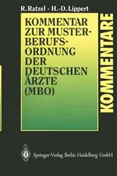 Book cover of Kommentar zur Musterberufsordnung der deutschen Ärzte (MBO) by Unknown