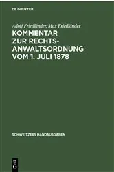 Book cover of Kommentar zur Rechtsanwaltsordnung vom 1. Juli 1878 by Unknown