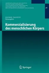 Book cover of Kommerzialisierung des menschlichen Körpers by Jochen Taupitz