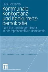 Book cover of Kommunale Konkordanz- und Konkurrenzdemokratie by Unknown