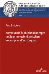 Book cover of Kommunale Mobilfunkkonzepte im Spannungsfeld zwischen Vorsorge und Versorgung by Max-Emanuel Geis