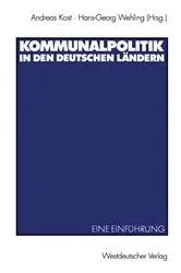 Book cover of Kommunalpolitik in den deutschen Ländern by Andreas Kost
