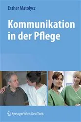 Book cover of Kommunikation in der Pflege by Esther Matolycz