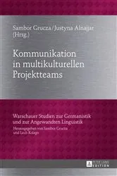 Book cover of Kommunikation in multikulturellen Projektteams by Sambor Grucza