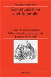 Book cover of Kommunikation und Kontrolle by Florian Altenhöner