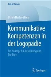 Book cover of Kommunikative Kompetenzen in der Logopädie by Ursula Herter-Ehlers