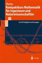 Book cover of Kompaktkurs Mathematik für Ingenieure und Naturwissenschaftler by Andrei Duma
