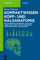 Book cover of Kompaktwissen Kopf- und Halsanatomie by Horst Claassen