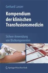 Book cover of Kompendium der klinischen Transfusionsmedizin by Gerhard Lanzer
