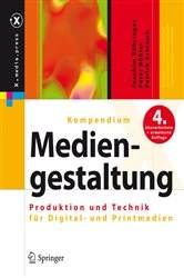 Book cover of Kompendium der Mediengestaltung (4th ed.) by Joachim Böhringer