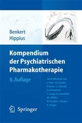 Book cover of Kompendium der Psychiatrischen Pharmakotherapie (8th ed.) by Otto Benkert