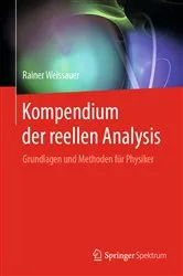 Book cover of Kompendium der reellen Analysis by Rainer Weissauer