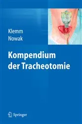 Book cover of Kompendium der Tracheotomie by Eckart Klemm