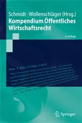 Book cover of Kompendium Öffentliches Wirtschaftsrecht (4th ed.) by Reiner Schmidt