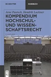 Book cover of Kompendium Hochschul- und Wissenschaftsrecht (3rd ed.) by Arne Pautsch