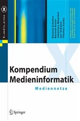 Book cover of Kompendium Medieninformatik by Roland Schmitz