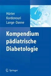 Book cover of Kompendium pädiatrische Diabetologie by Peter Hürter