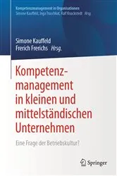 Book cover of Kompetenzmanagement in kleinen und mittelständischen Unternehmen by Simone Kauffeld