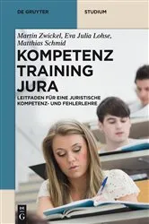 Book cover of Kompetenztraining Jura by Martin Zwickel