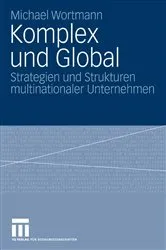 Book cover of Komplex und Global by Michael Wortmann
