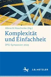 Book cover of Komplexität und Einfachheit by Albrecht Koschorke