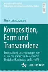 Book cover of Komposition, Form und Transzendenz by Marie-Luise Alcántara