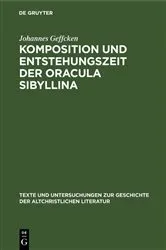 Book cover of Komposition und Entstehungszeit der Oracula Sibyllina by Johannes Geffcken