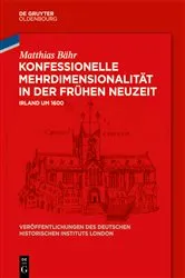 Book cover of Konfessionelle Mehrdimensionalität in der Frühen Neuzeit by Matthias Bähr