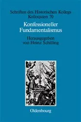 Book cover of Konfessioneller Fundamentalismus by Heinz Schilling