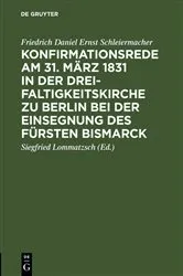 Book cover of Konfirmationsrede am 31. März 1831 in der Dreifaltigkeitskirche zu Berlin bei der Einsegnung des Fürsten Bismarck by Unknown