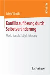 Book cover of Konfliktauflösung durch Selbstveränderung by Jakob Tröndle